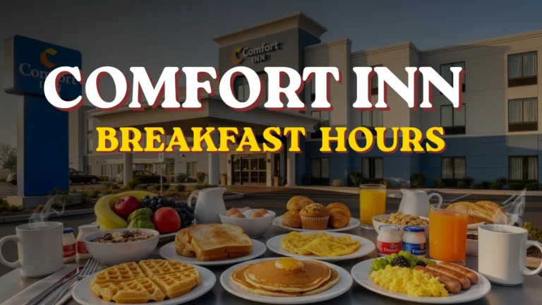 Comfort Inn Breakfast Hours